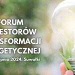 Forum inwestorów transformacji energetycznej